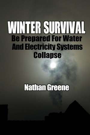 Winter Survival de Greene, Nathan