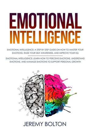 Emotional Intelligence de Bolton, Jeremy