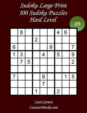 Sudoku Large Print - Hard Level - N9 de Lani Carton