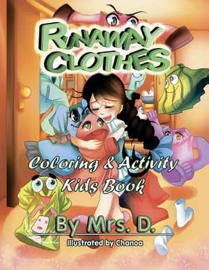 Runaway Clothes de Mrs D