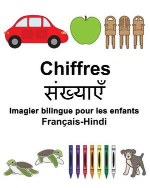 Francais-Hindi Chiffres Imagier Bilingue Pour Les Enfants de Richard Carlson Jr