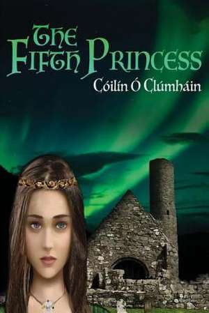 The Fifth Princess de O. Clumhain, Coilin