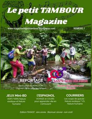 Le Petit Tambour Magazine de Locale, Tika