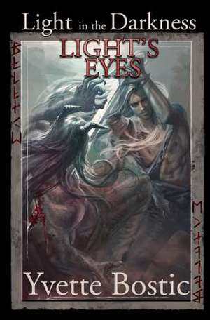 Light's Eyes de Bostic, Yvette