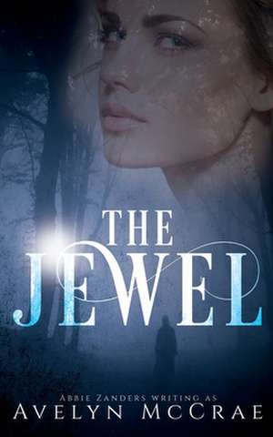 The Jewel de Avelyn McCrae