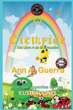 El Ciempies de MS Ann a. Guerra