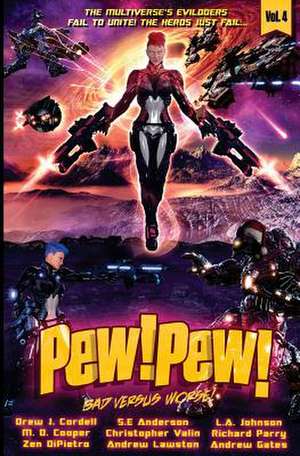 Pew! Pew! Volume 4 de M. D. Cooper