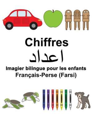 Francais-Perse (Farsi) Chiffres Imagier Bilingue Pour Les Enfants de Richard Carlson Jr