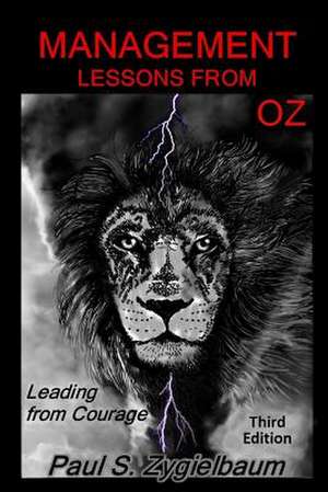 Management Lessons from Oz de Paul S. Zygielbaum