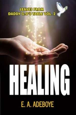 Healing de Olukoyede, Taiwo