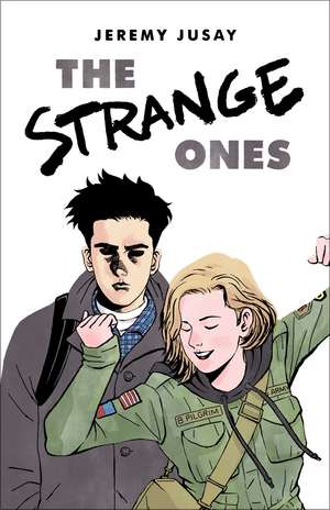 The Strange Ones de Jeremy Jusay