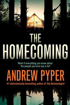 The Homecoming de Andrew Pyper