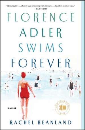 Florence Adler Swims Forever de Rachel Beanland