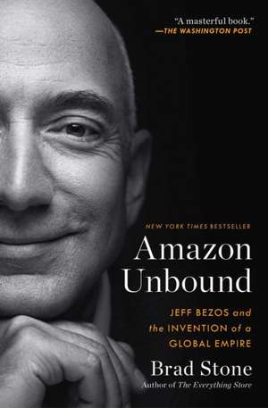 Amazon Unbound de Brad Stone