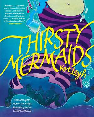 Thirsty Mermaids de Kat Leyh