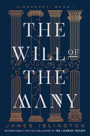 The Will of the Many de James Islington