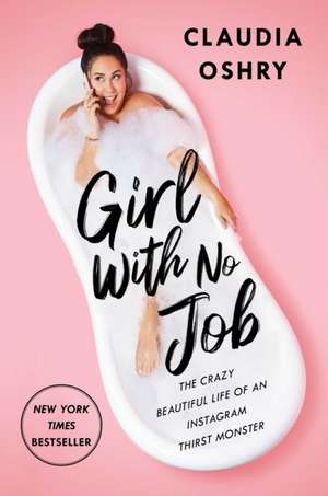 Girl with No Job de Claudia Oshry