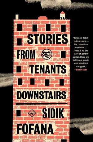 Stories from the Tenants Downstairs de Sidik Fofana