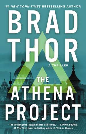 The Athena Project: A Thriller de Brad Thor