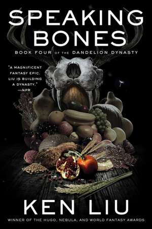 Speaking Bones de Ken Liu