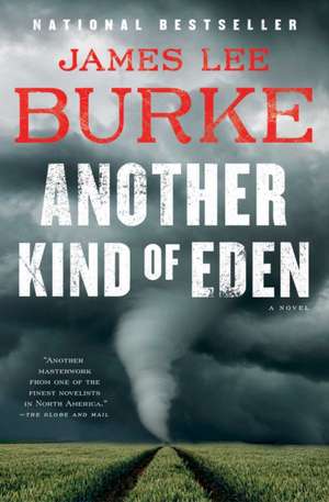 Another Kind of Eden de James Lee Burke