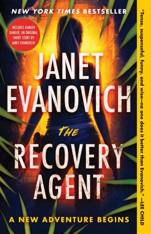 The Recovery Agent de Janet Evanovich