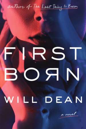 First Born de Will Dean