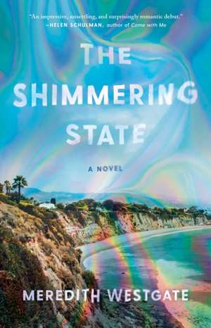 The Shimmering State de Meredith Westgate