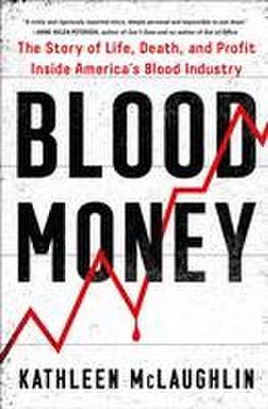 Blood Money de Kathleen McLaughlin