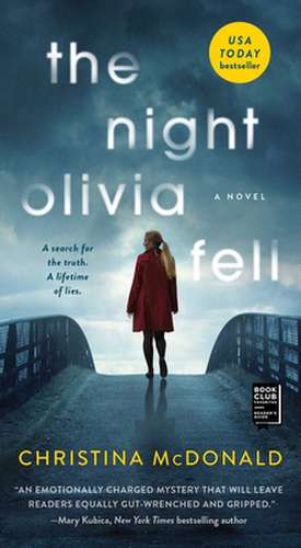 The Night Olivia Fell de Christina McDonald