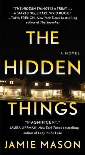 The Hidden Things de Jamie Mason