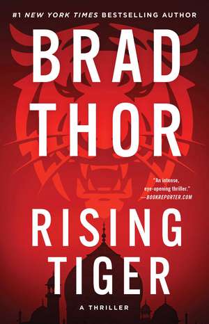 Rising Tiger: A Thriller de Brad Thor