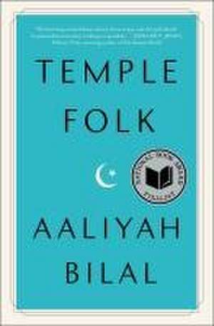 Temple Folk de Aaliyah Bilal