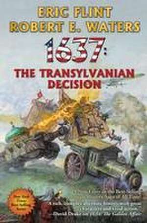 1637: The Transylvanian Decision de Eric Flint