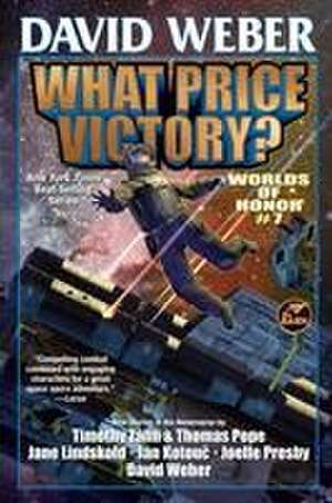 What Price Victory? de David Weber