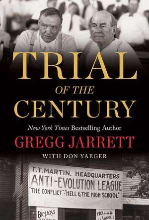 The Trial of the Century de Gregg Jarrett