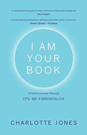 I Am Your Book de Charlotte Jones