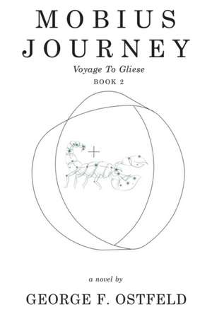 Mobius Journey de George F Ostfeld