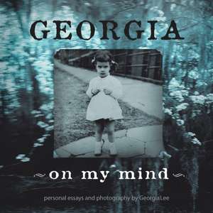 Georgia - on My Mind de Georgia Lee