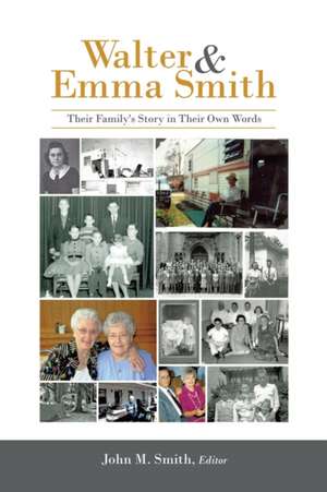 Walter & Emma Smith de John M. Smith