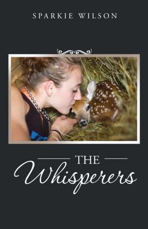 The Whisperers de Sparkie Wilson