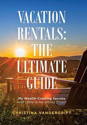 Vacation Rentals de Christina Vandergrift