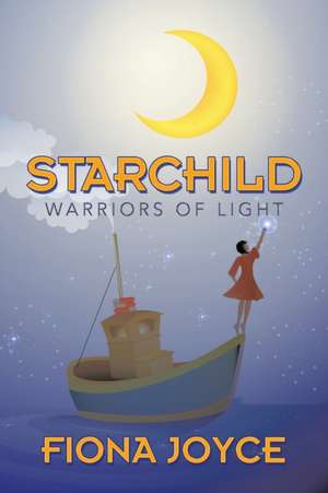 Starchild de Fiona Joyce