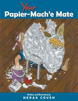 Your Papier-Mach'e Mate de Nerak Coven