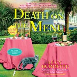 Death on the Menu: A Key West Food Critic Mystery de Lucy Burdette