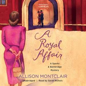 A Royal Affair de Allison Montclair