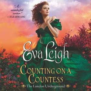 Counting on a Countess de Eva Leigh