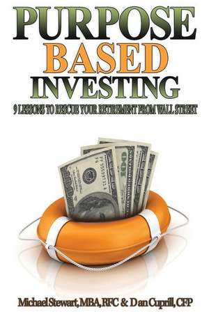 Purpose Based Investing de Stewart, Michael H.