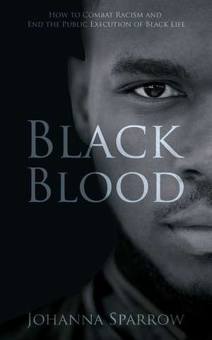 Black Blood de Johanna Sparrow