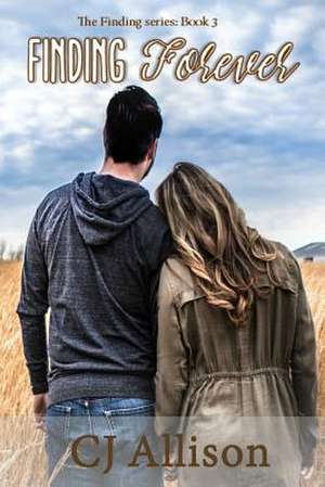 Finding Forever de Allison, Cj